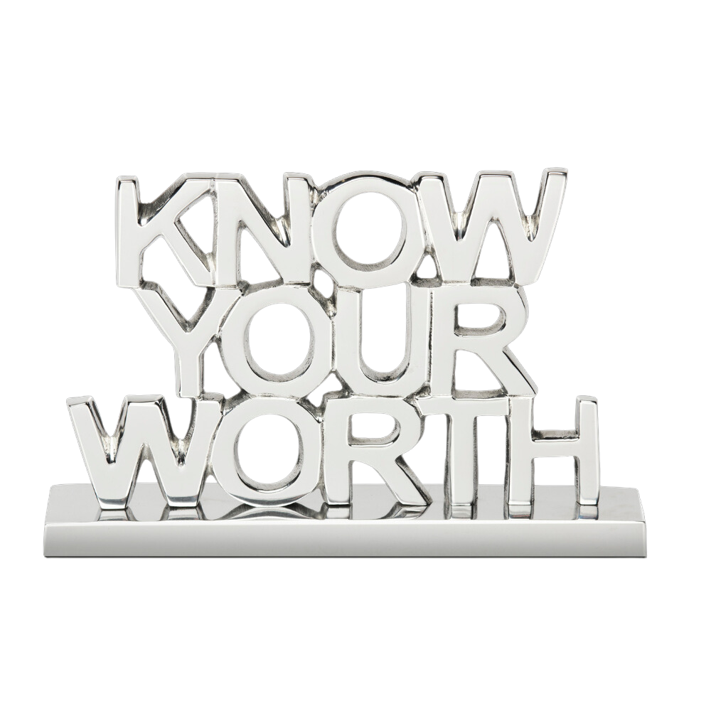 Know Your Worth