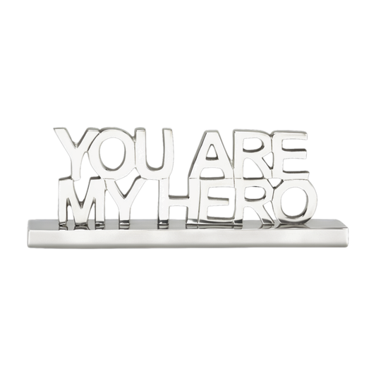 You Are My Hero